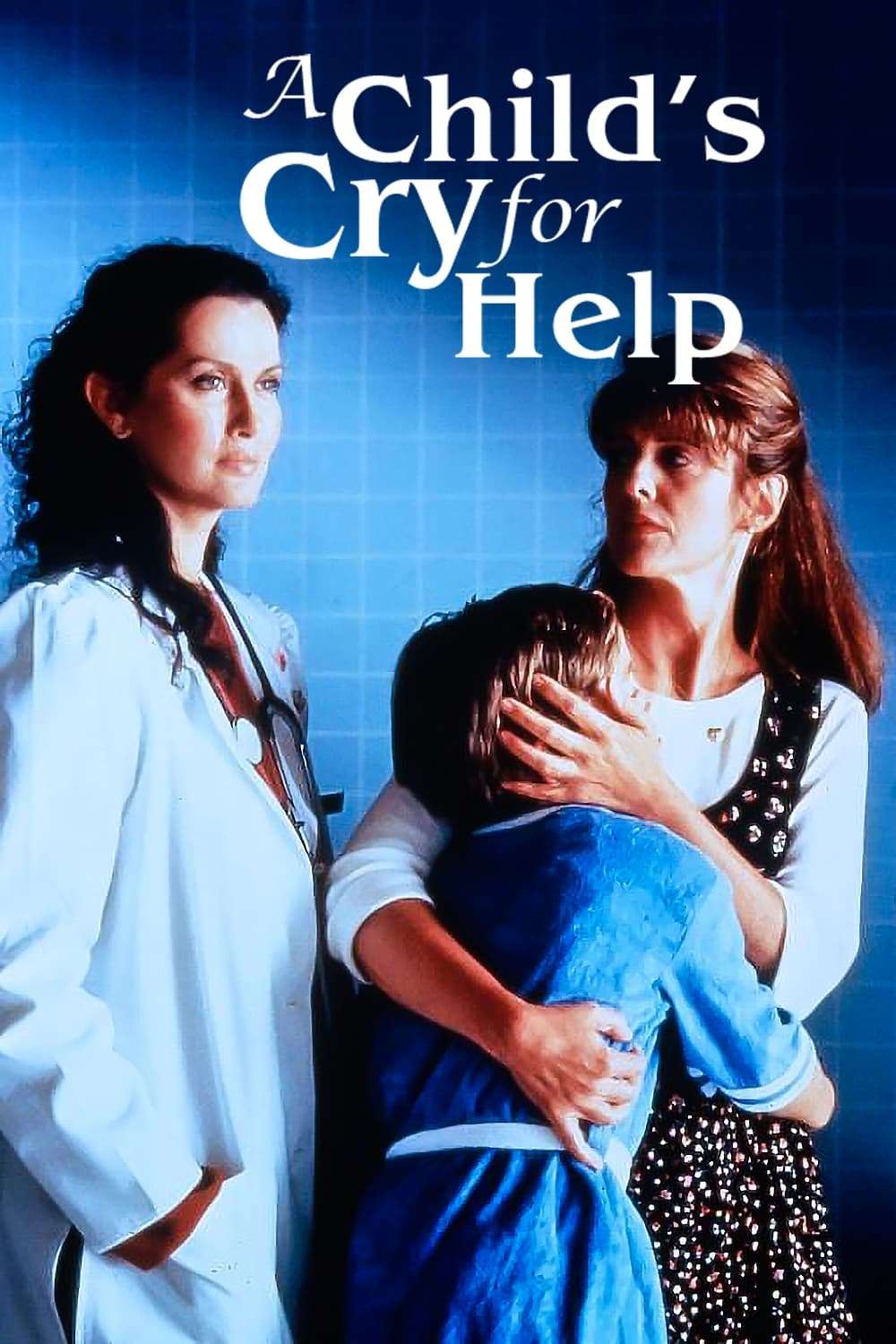 テレビ映画『A Child’s Cry For Help』どう手を差し伸べれば